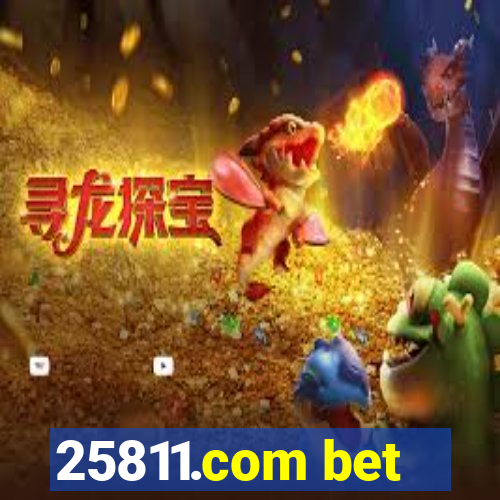 25811.com bet